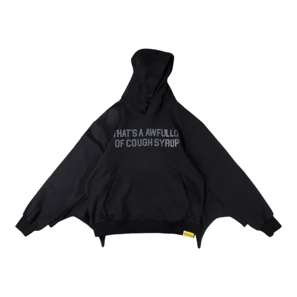 That’s A Awful Lot of Cough Syrup Oversized Black Hoodie