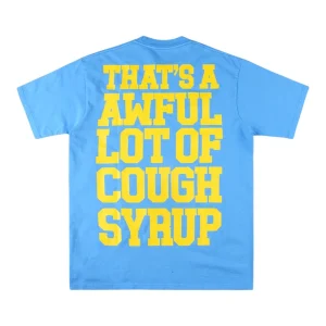 That’s A Awful Lot Of Cough Syrup Dropout Bear Graphic T-Shirt Blue Back view
