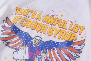 That’s A Awful Lot Of Cough Syrup Eagle Graphic T-Shirt11