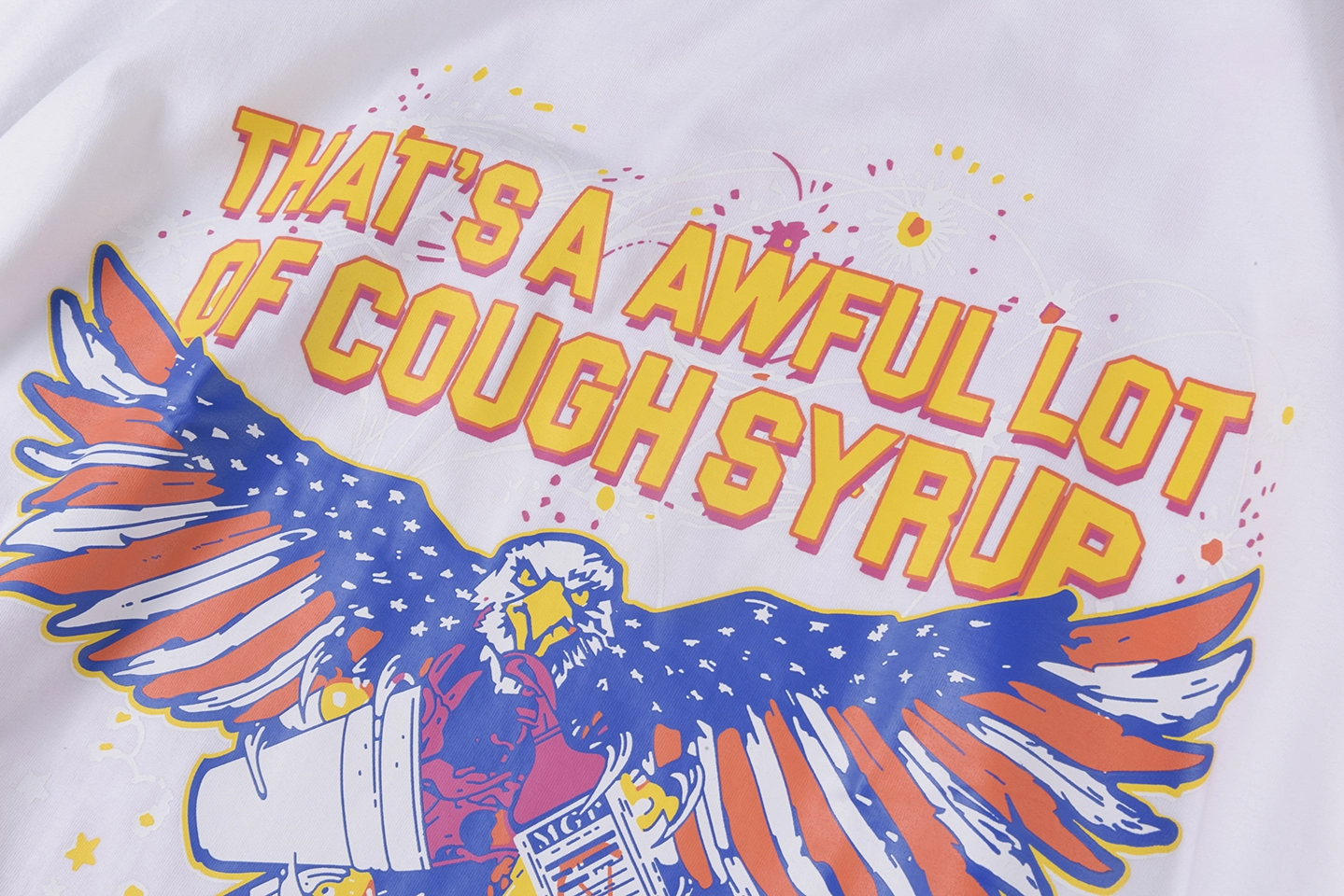 That’s A Awful Lot Of Cough Syrup Eagle Graphic T-Shirt11
