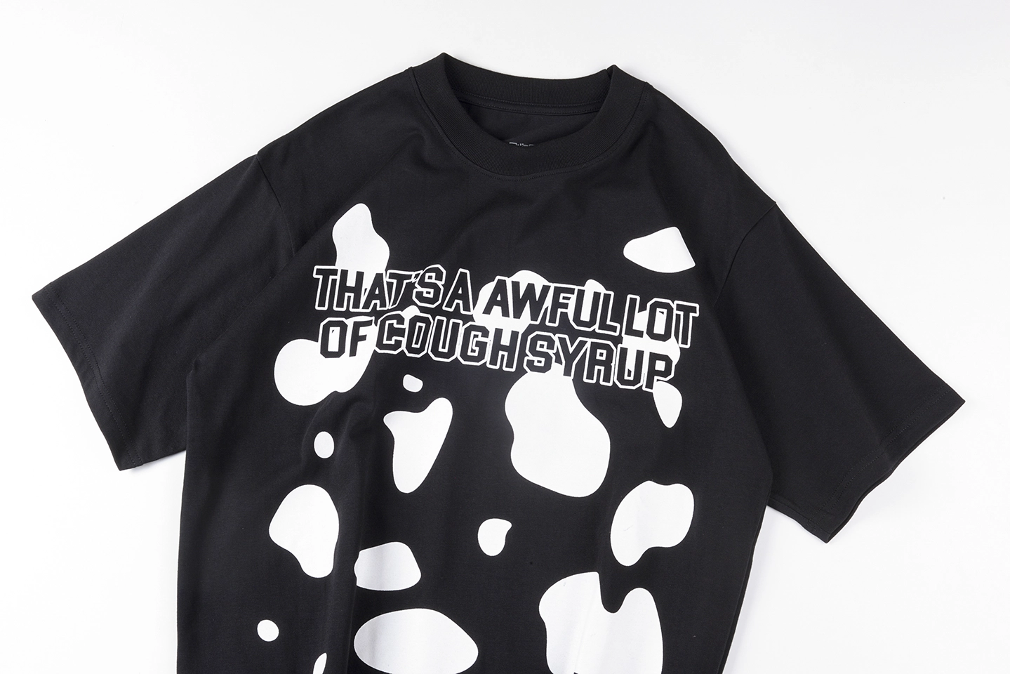 That’s A Awful Lot Of Cough Syrup Layered Text T-Shirt12