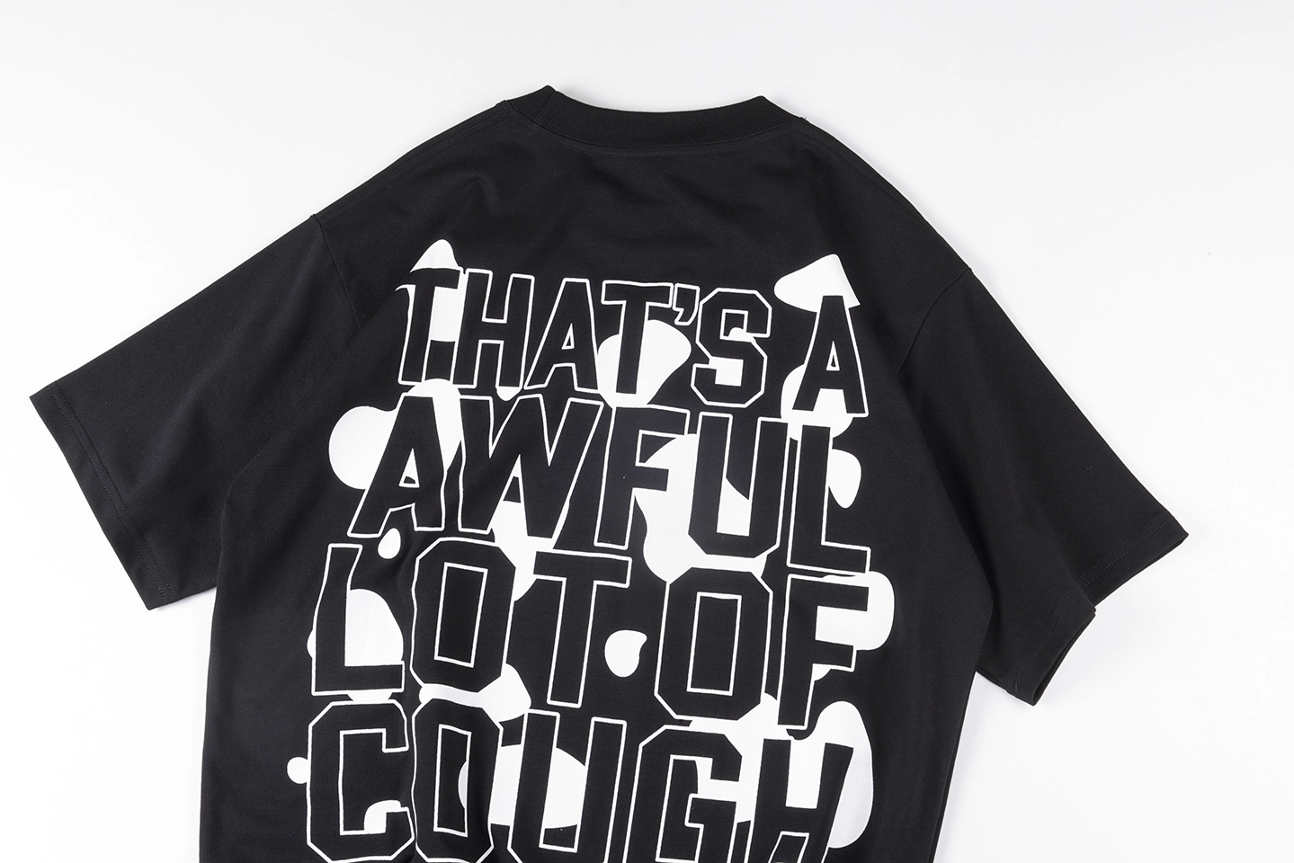 That’s A Awful Lot Of Cough Syrup Layered Text T-Shirt5