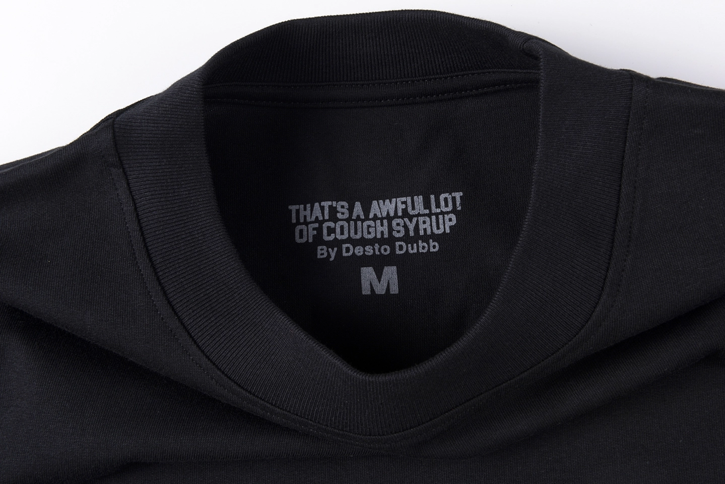 That’s A Awful Lot Of Cough Syrup Logo Graphic T-Shirt14