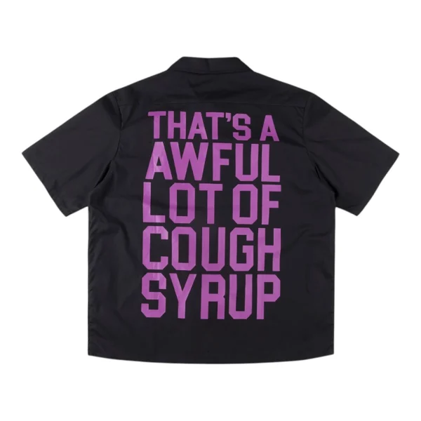 That’s A Awful Lot Of Cough Syrup Purple Text Button Up T-Shirt Black Back view