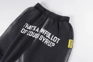 That’s A Awful Lot Of Cough Syrup Vertical Text Sweatpants2